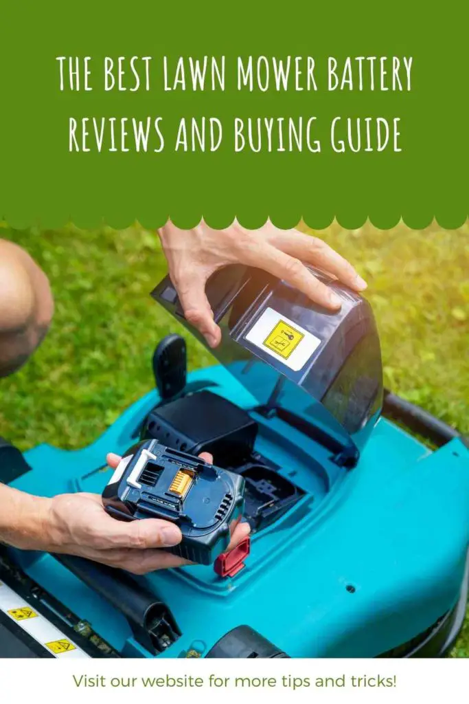 The Best Lawn Mower Battery - Reviews And Buying Guide